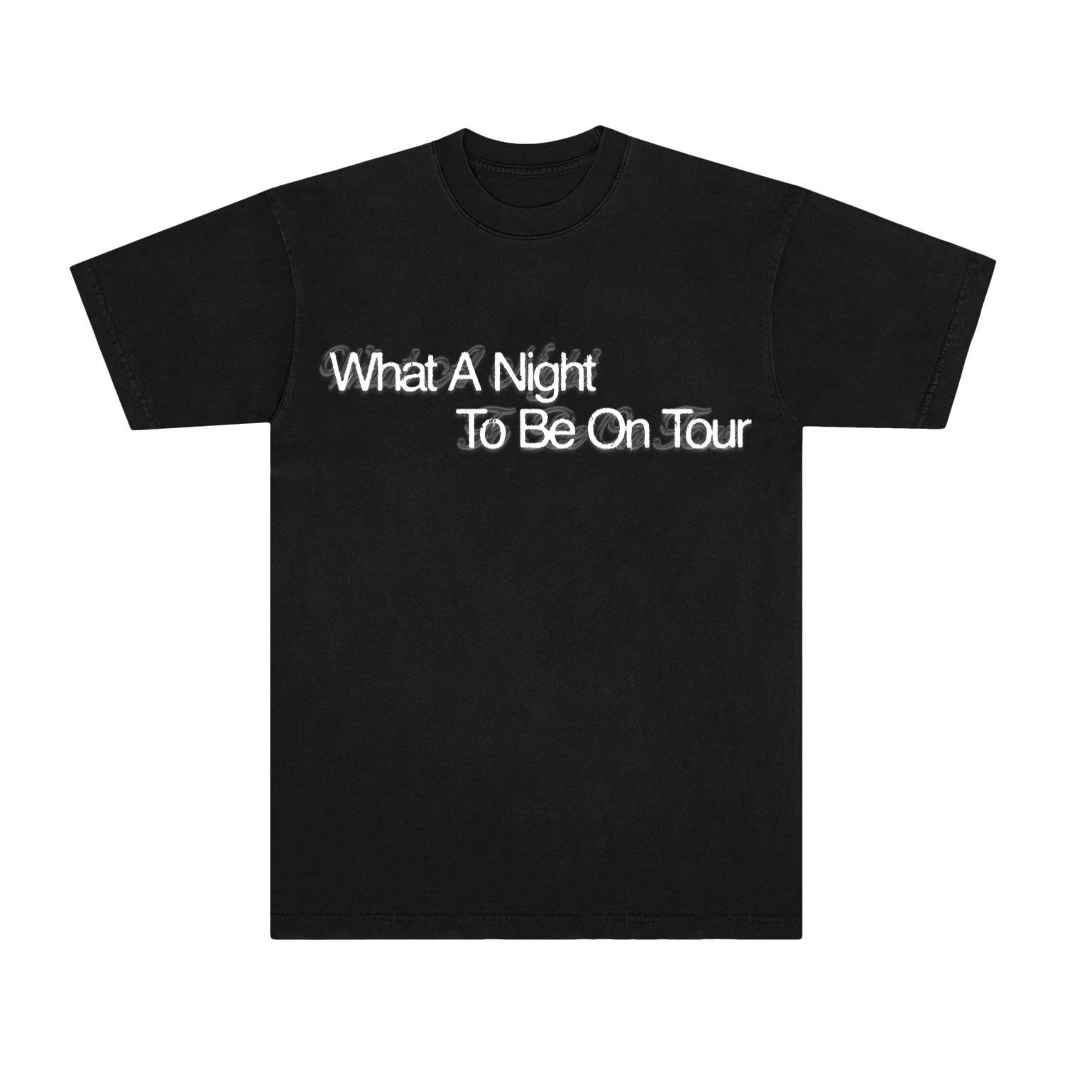 What A Night Tour Tee